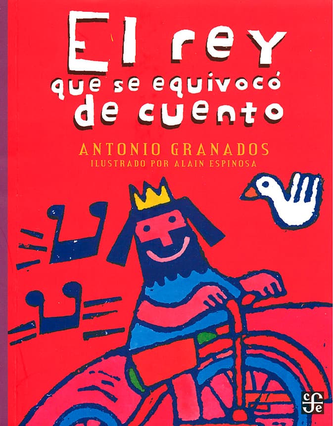 El rey que se equivocó de cuento.
