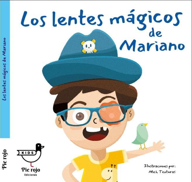 Los lentes mágicos de Mariano.