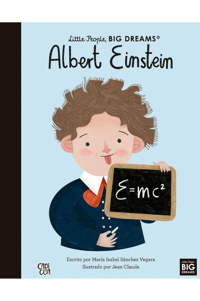 Albert Einstein. Little People, Big Dreams.